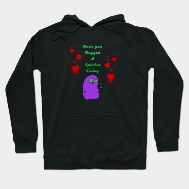 Hug A Specter Hoodie by AlmostMaybeNever